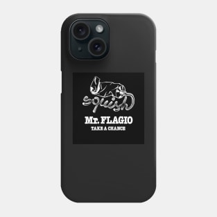 Mr. Flagio - Take A Chance Phone Case