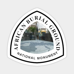 African Burial Ground National Monument trail marker Magnet