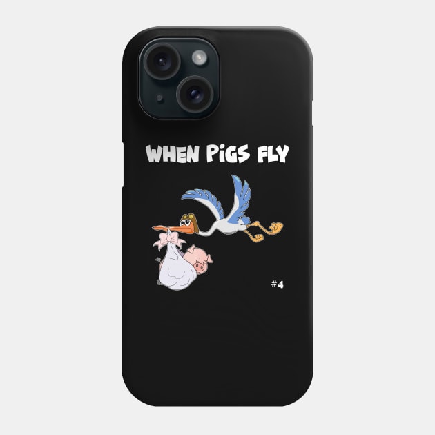 When Pigs Fly #4 Phone Case by Slap Cat Designs