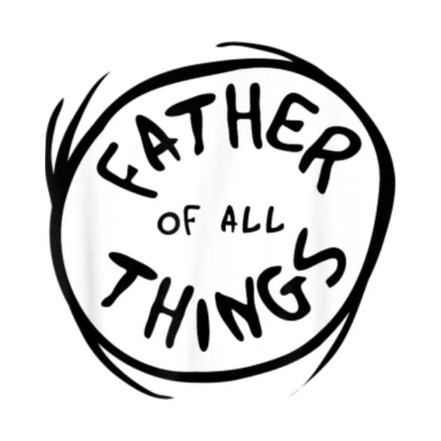 Free Free 52 Father Of All Things Svg SVG PNG EPS DXF File