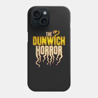 Dunwich Horror Phone Case