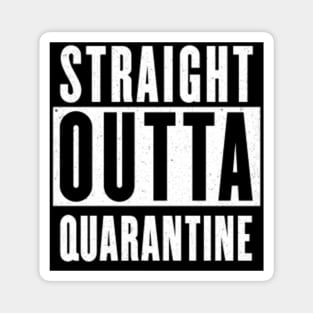 Straight Outta Quarantine Coronavirus Magnet