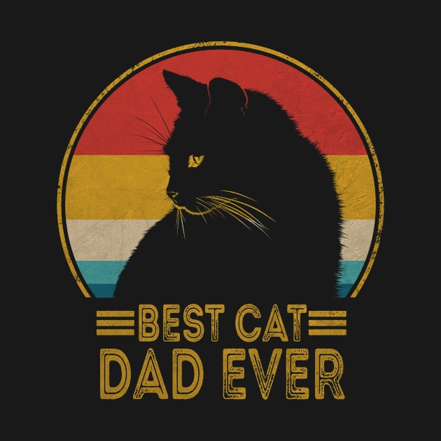 Best Cat Dad Ever Vintage Funny Gift by Gtrx20