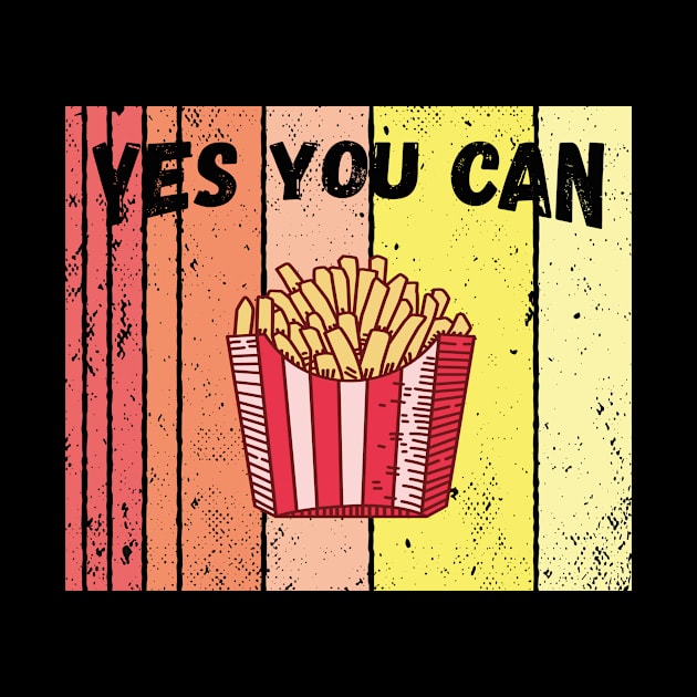 Yes you can retro vintage french fries by TahudesignsAT