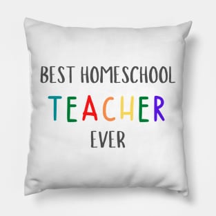 Colorful Best Homeschool Teacher Pillow