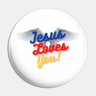 Jesus Love You! Pin