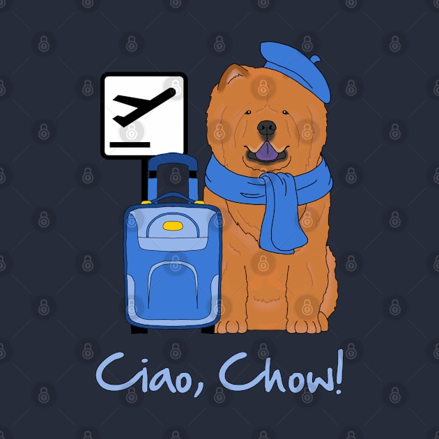 Ciao, Chow! by childofthecorn