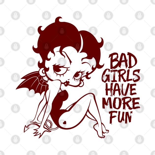 BETTY BOOP - Bad girls have more fun by KERZILLA