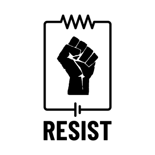 Engineering Joke - Resist - Resistance T-Shirt