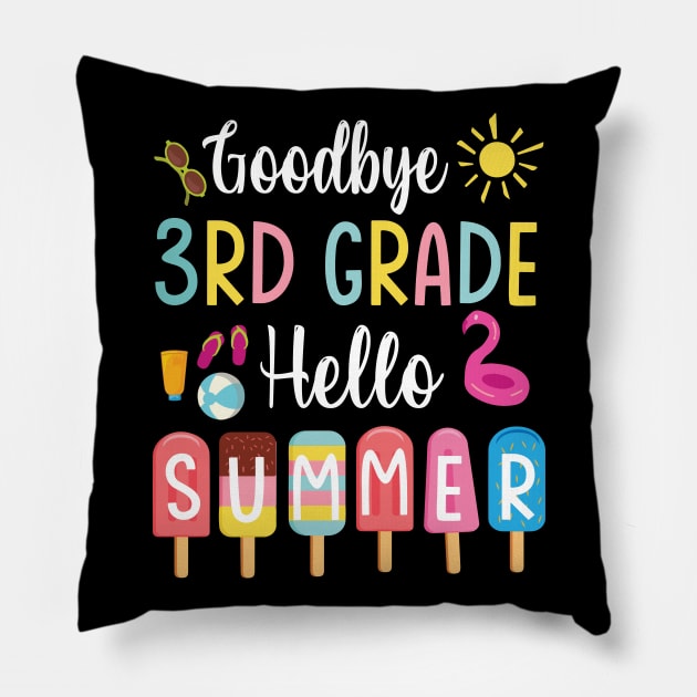 Student Teacher Goodbye 3rd Grade Hello Summer Break Holiday Pillow by DainaMotteut