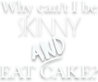 Skinny and Eat Cake Magnet