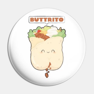 BUTTrito Pin