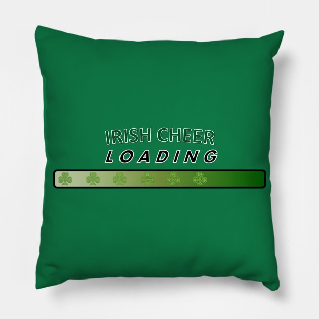 Irish cheer: Loading Pillow by TJManrique