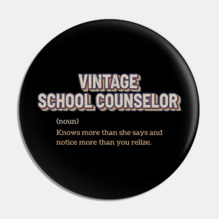 Vintage School Counselor - Vintage Color Pin