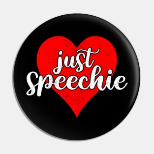 Im Just Speechie - Vintage Retro SLP Shirt for Speech Therapist  2 Pin