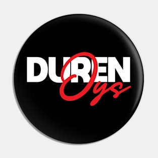 Duren Oys Pin