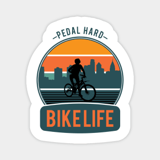 Bike Life Cyclist Pedal Hard Magnet