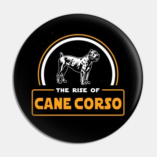 The Rise of Cane Corso Pin