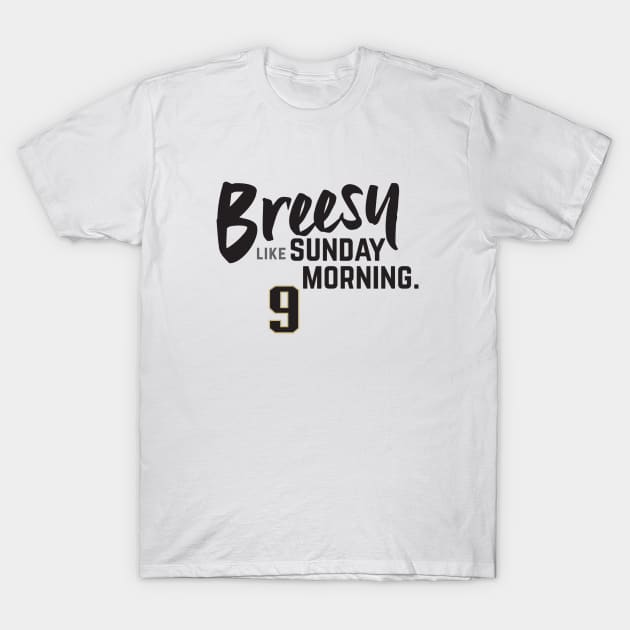 Brainstorm Breesy Like Sunday Morning T-Shirt