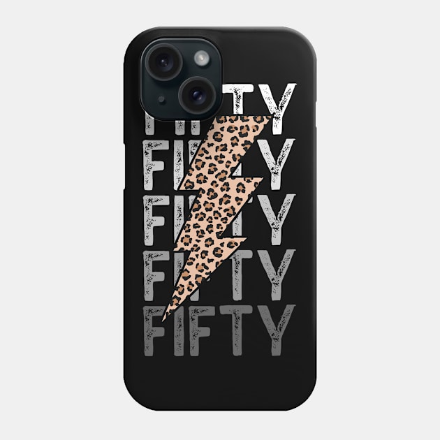 50th Birthday Party Leopard Print Turning Fifty Phone Case by Way Down South