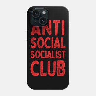 Anti Social Socialist Club /// Retro Humorous Socialism Design Phone Case