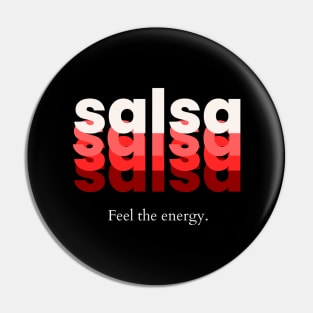 Feel the energy - Salsa dance Pin