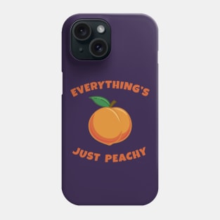 Everything's Just Peachy Phone Case