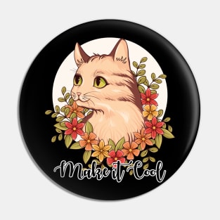 Make It Cool, Hand-Drawn Cute Cat with Floral Pin