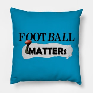 American Football Matters Pillow