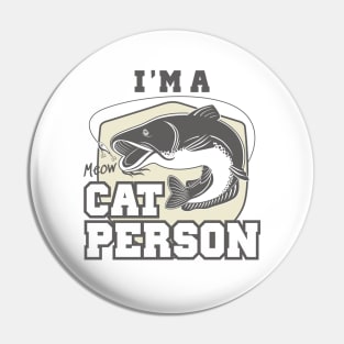 I’m A Cat Person Meow Pin