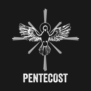 Holy Spirit Dove Praise Jesus Pentecost T-Shirt