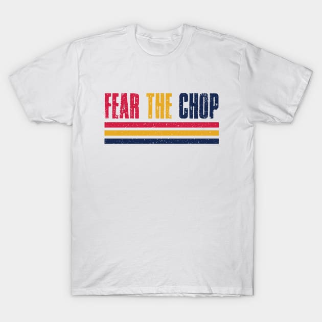 Whimsical Thinker Retro Fear The Chop T-Shirt