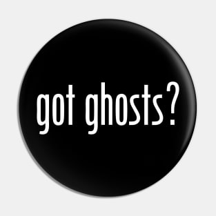 got ghosts? Pin