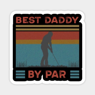 Best Dad By Par Golf Lover Gift For Fathers Day Magnet