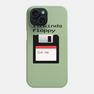 I´m kinda floppy Phone Case