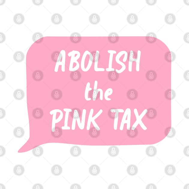 Abolish The Pink Tax by Football from the Left