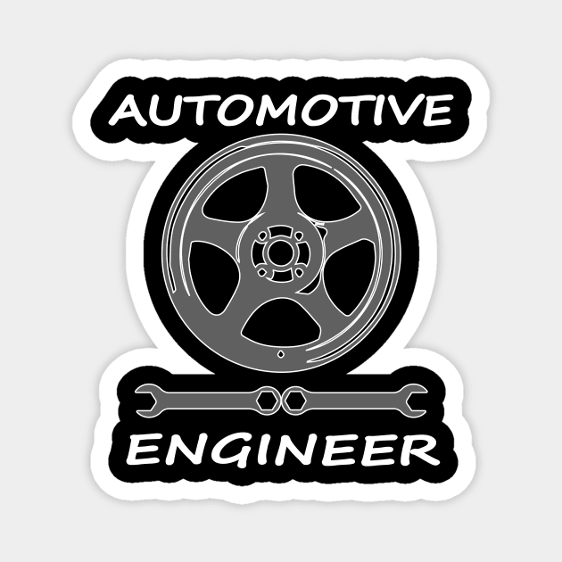 automotive engineer, car mechanic engineering Magnet by PrisDesign99