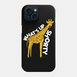 What's Up, Shorty - Giraffe - Punny Vector illustration Phone Case