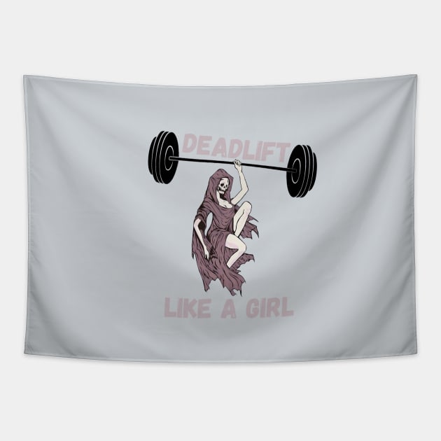 deadlift like a girl- gym Tapestry by Mia desiign