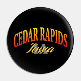 City Pride: Cedar Rapids, Iowa Pin