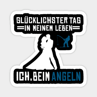 Angler Angeln Angel Spruch Magnet