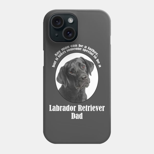 Black Lab Dad Phone Case by You Had Me At Woof