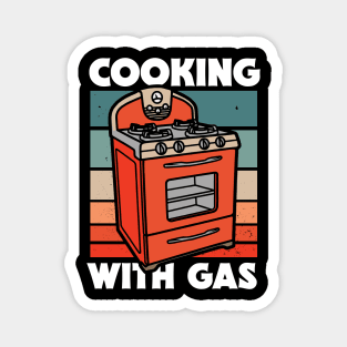 Retro Cooking With Gas // Funny Gas Stove Protest Magnet