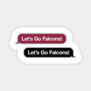 Let's Go Falcons Text Message Magnet