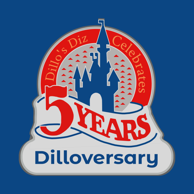 5 Year Dilloversary by Dillo’s Diz