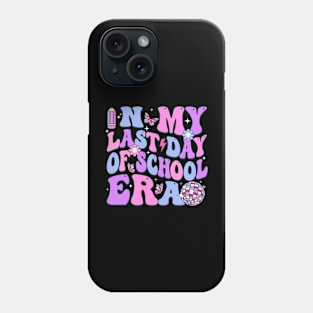 In My Last Day Of School Era Groovy Teacher Student Kids Phone Case