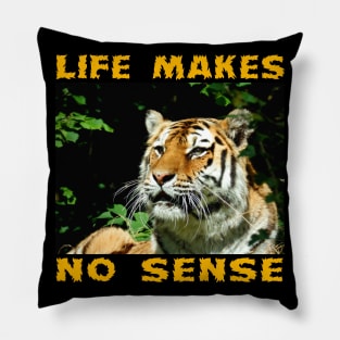VERY COOL TIGER Inspirational Quote About Life THIS WILL BRING YOU UNIVERSAL  POWER Pillow