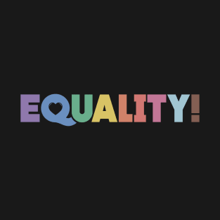 Equality T-Shirt