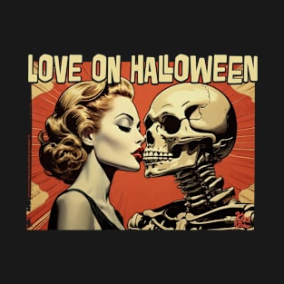 love on a halloween night T-Shirt