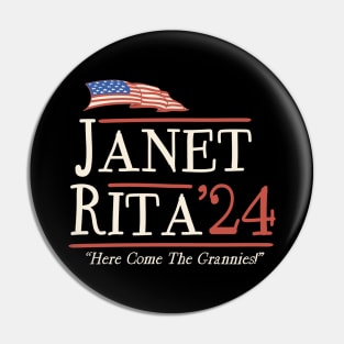 Janet & Rita For 2024 Pin